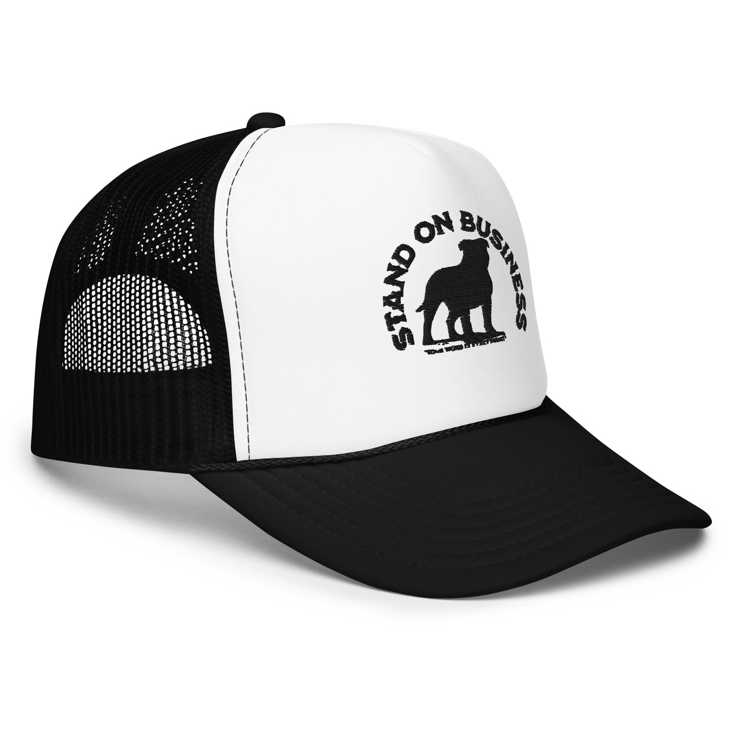 Stand On Business Foam trucker hat