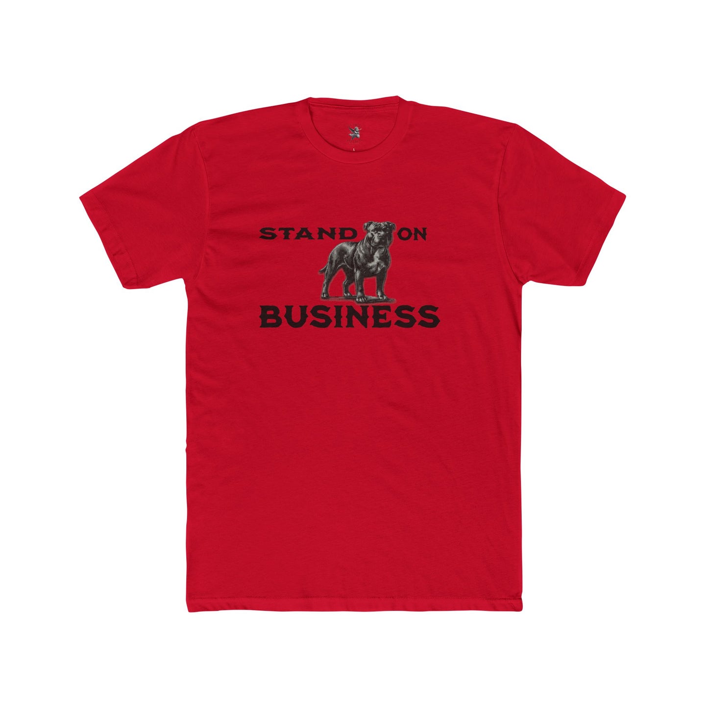 Stand On Business Tee