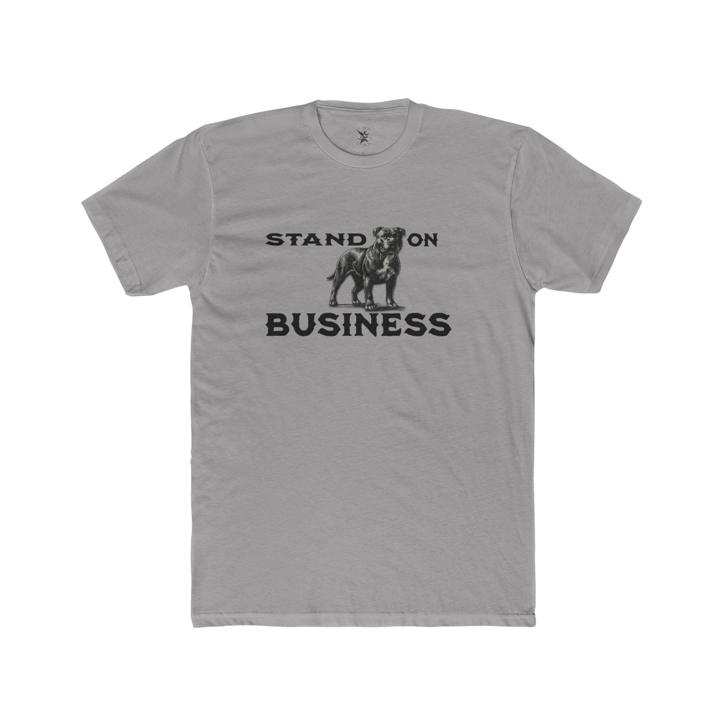 Stand On Business Tee