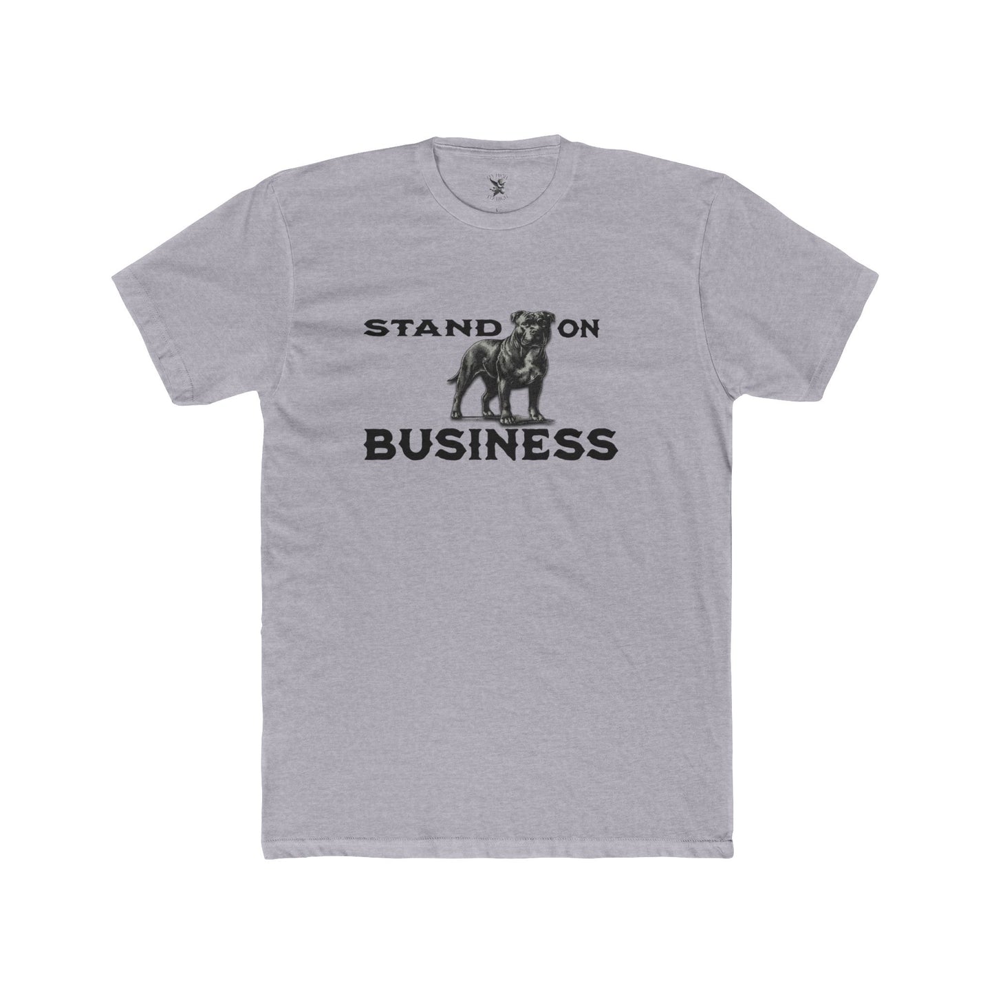 Stand On Business Tee