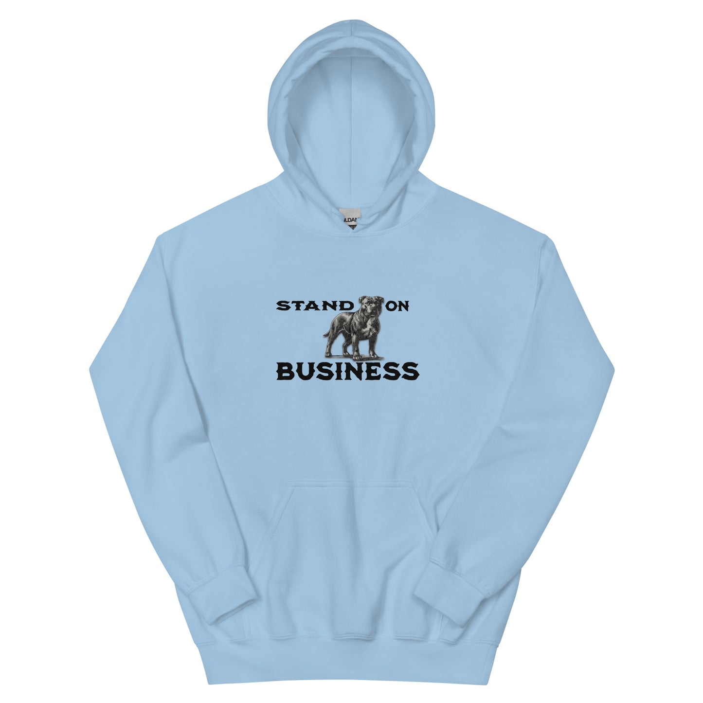 Stand On Business Unisex Hoodie