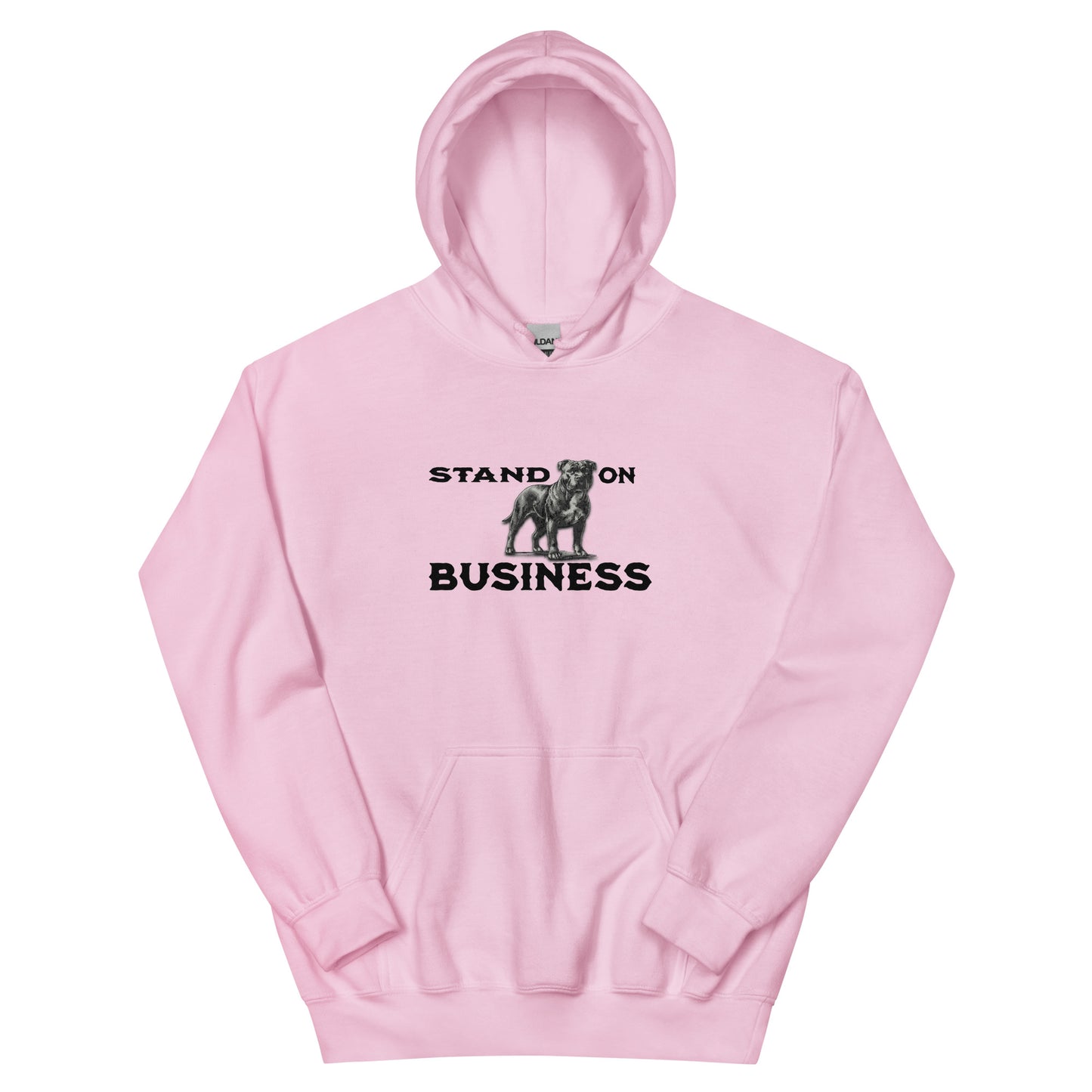 Stand On Business Unisex Hoodie