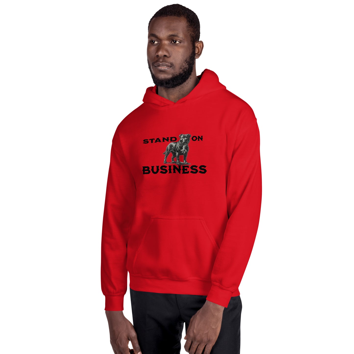 Stand On Business Unisex Hoodie