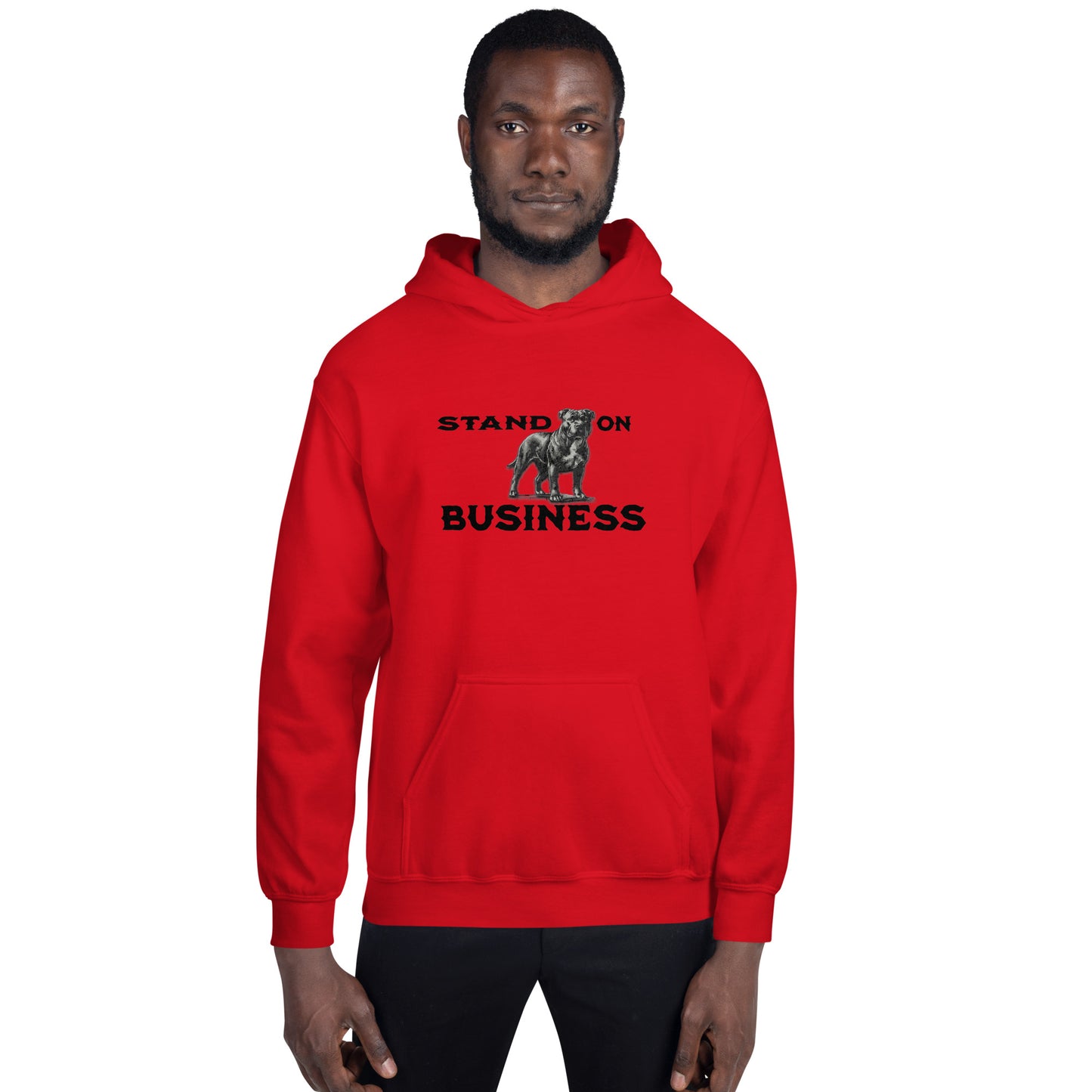 Stand On Business Unisex Hoodie