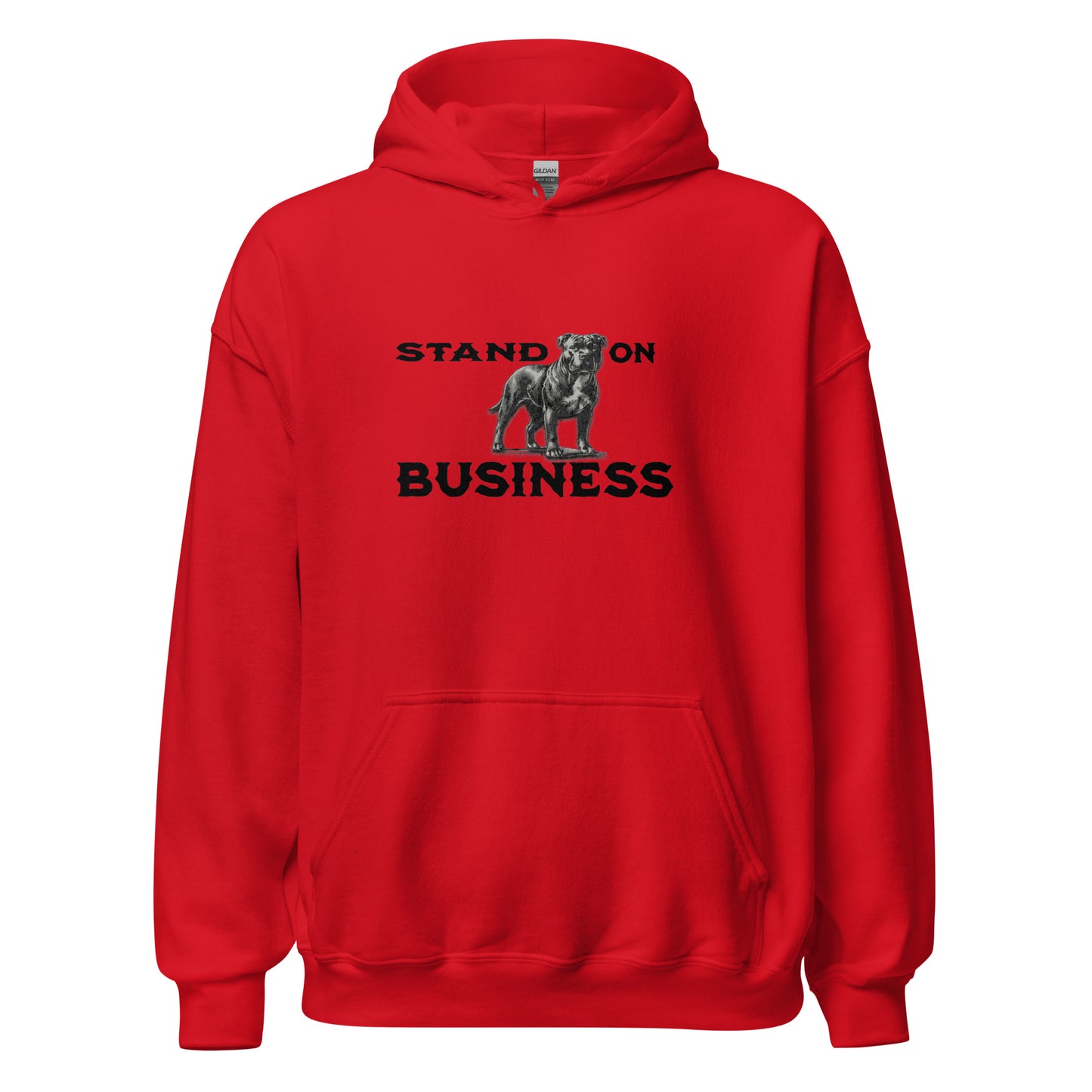 Stand On Business Unisex Hoodie