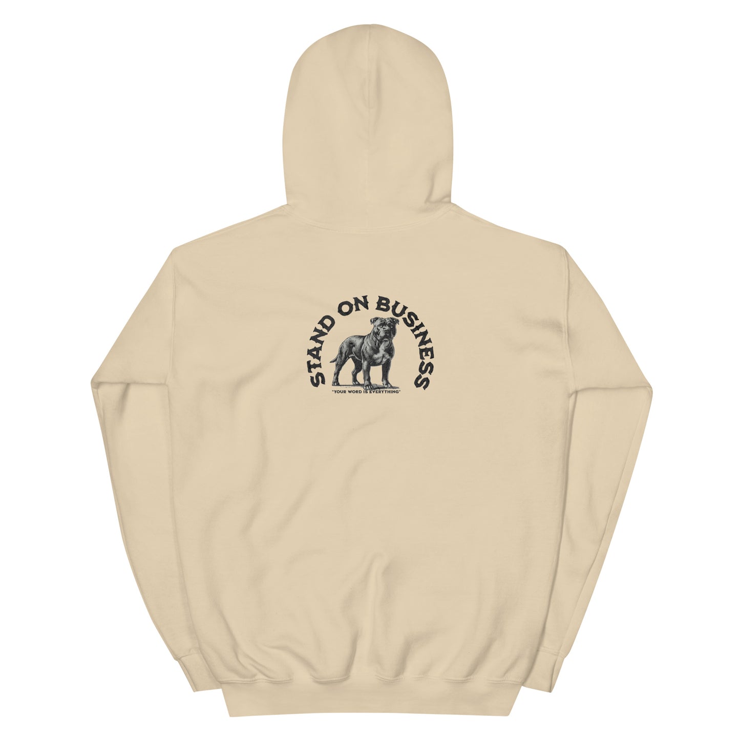 Stand On Business Unisex Hoodie