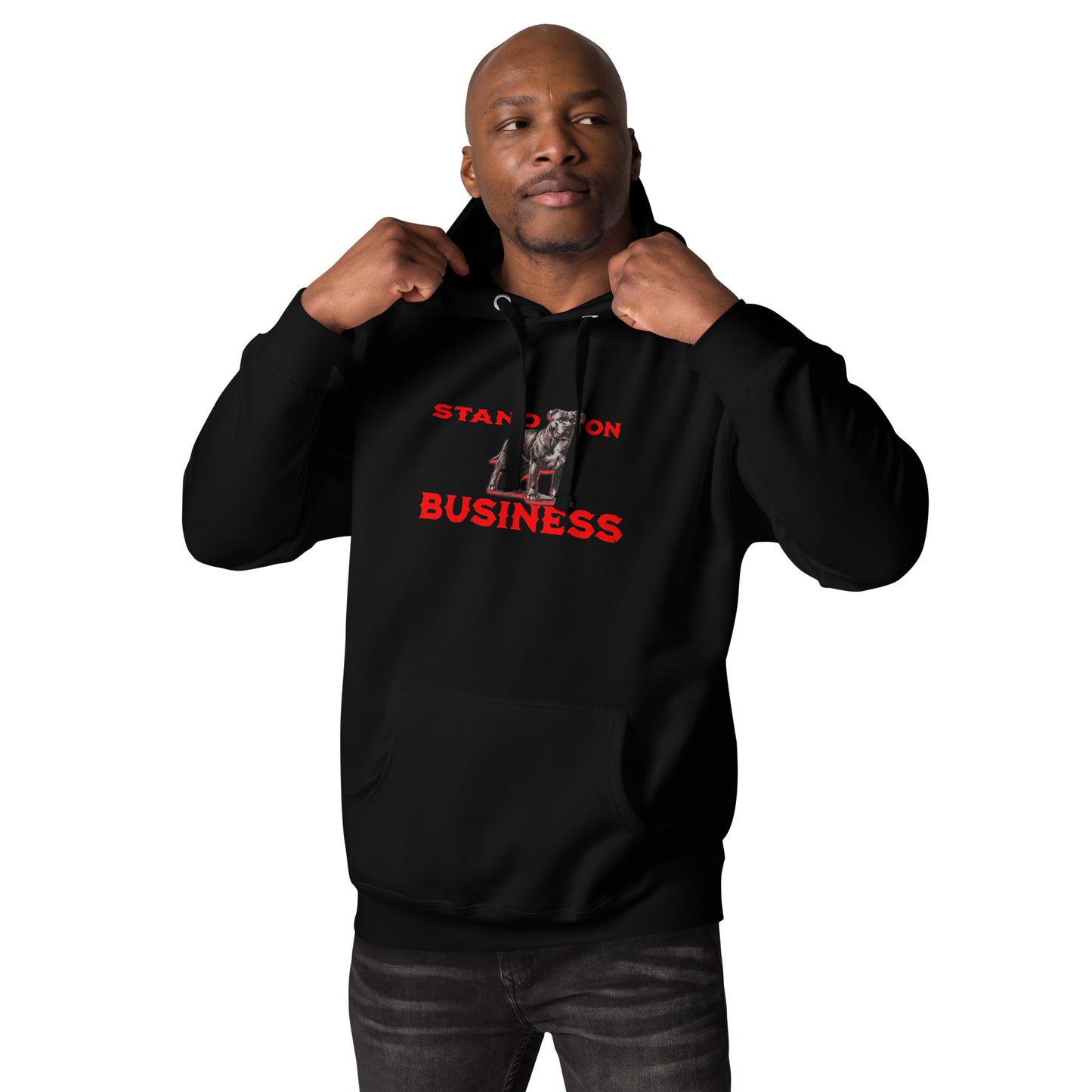 Stand On Business Unisex Hoodie