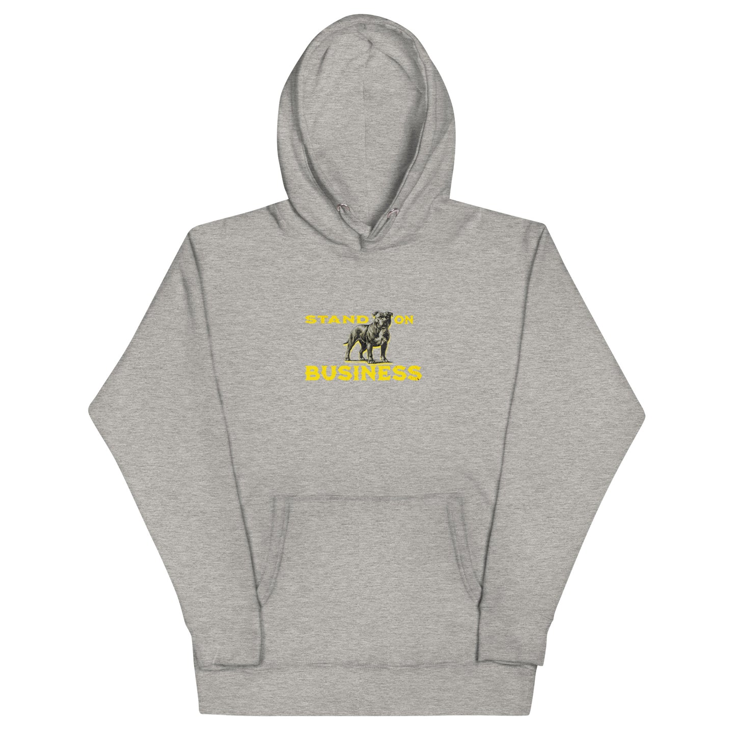 Stand On Business Unisex Hoodie