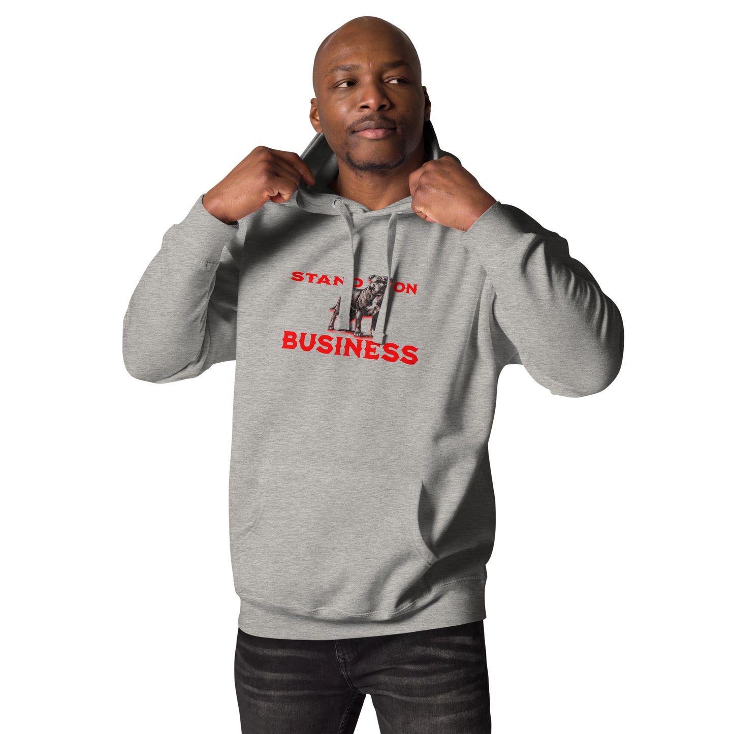 Stand On Business Unisex Hoodie