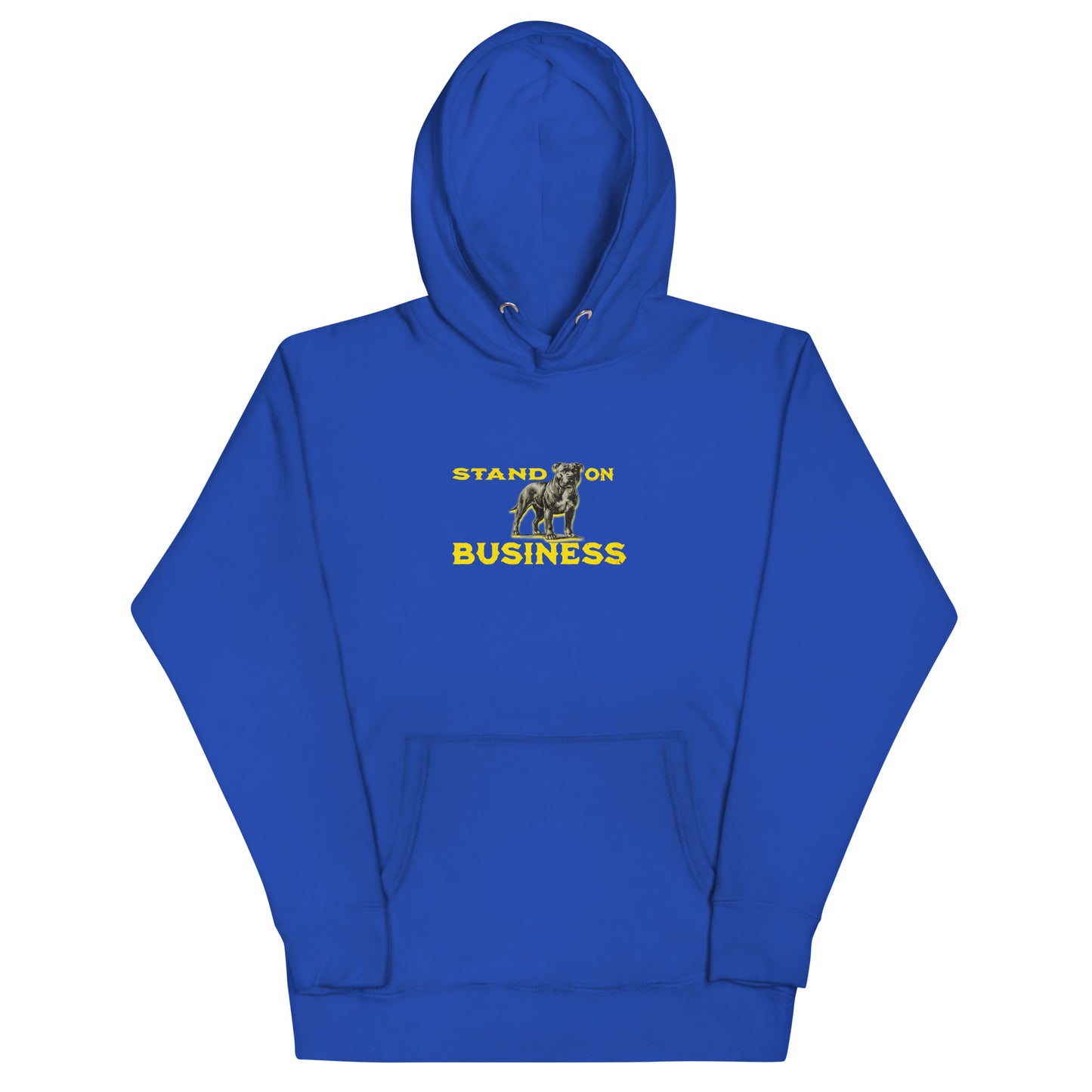 Stand On Business Unisex Hoodie