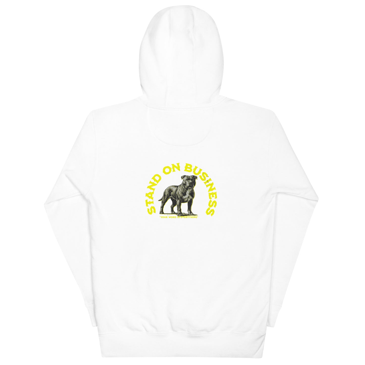 Stand On Business Unisex Hoodie