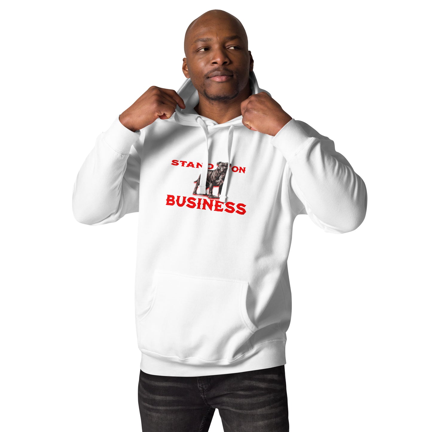 Stand On Business Unisex Hoodie