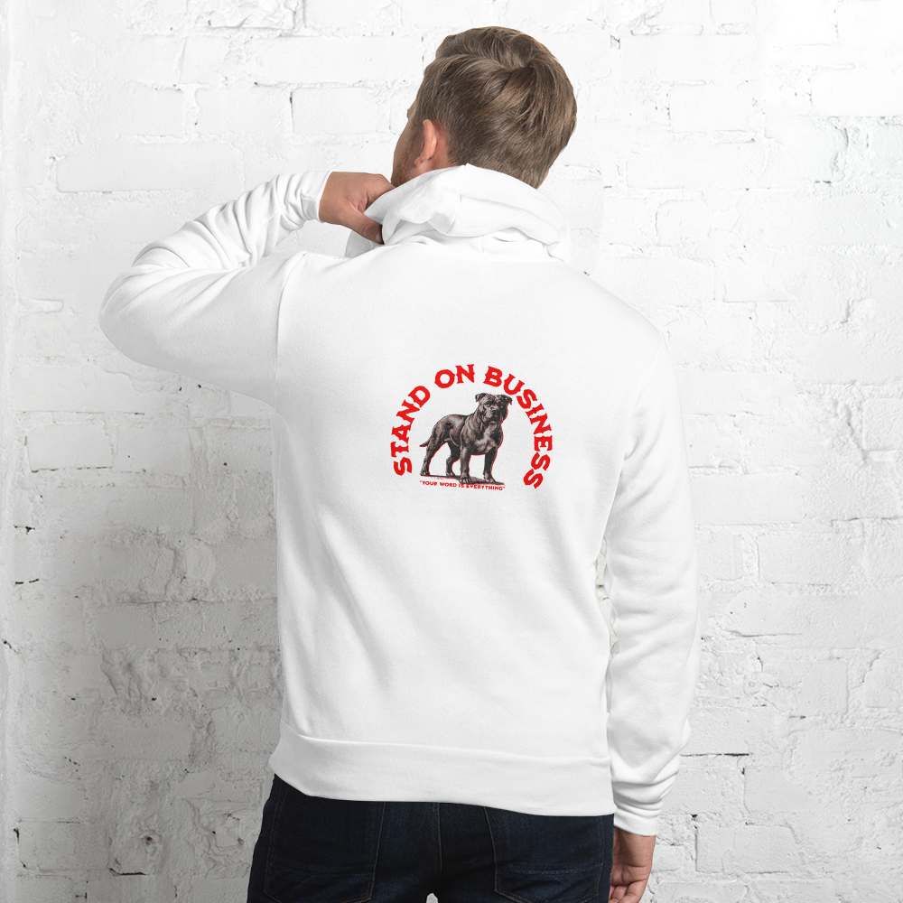 Stand On Business Unisex Hoodie