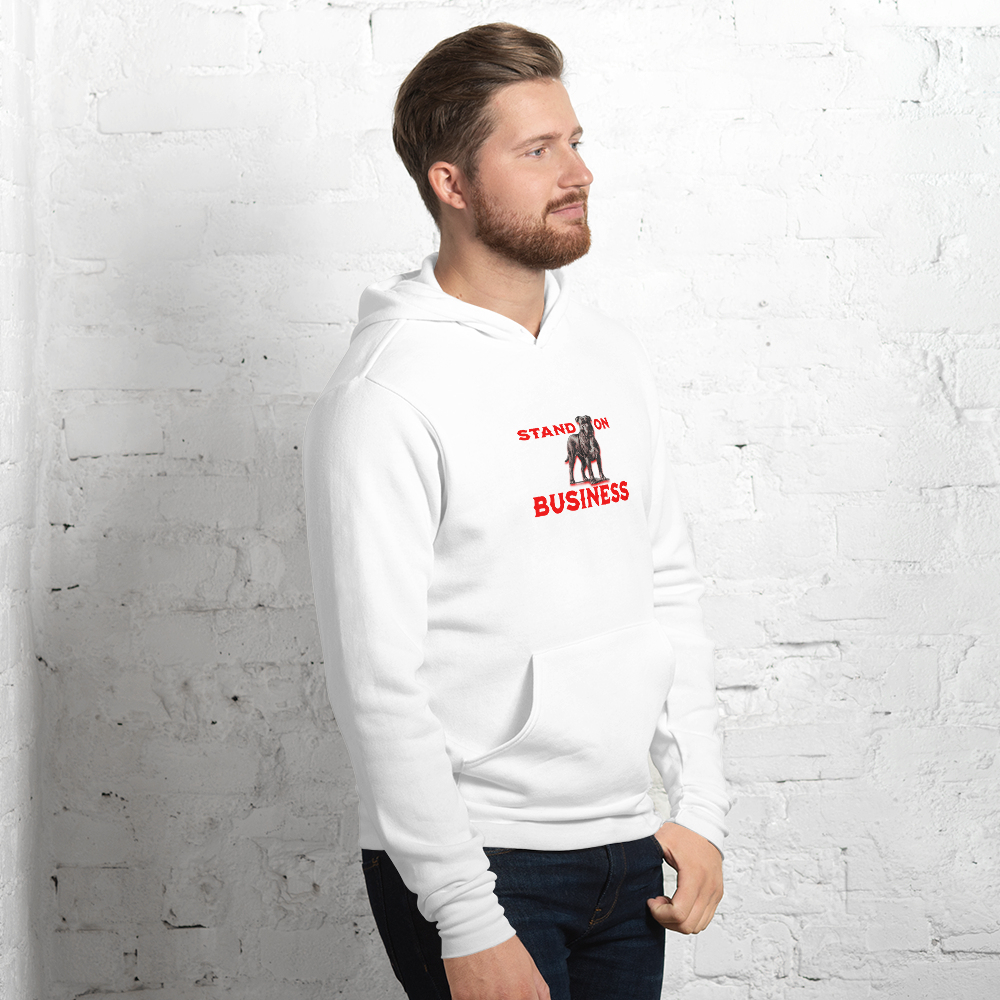 Stand On Business Unisex Hoodie